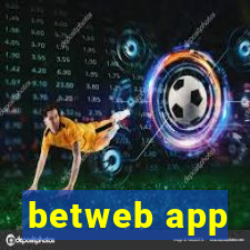 betweb app